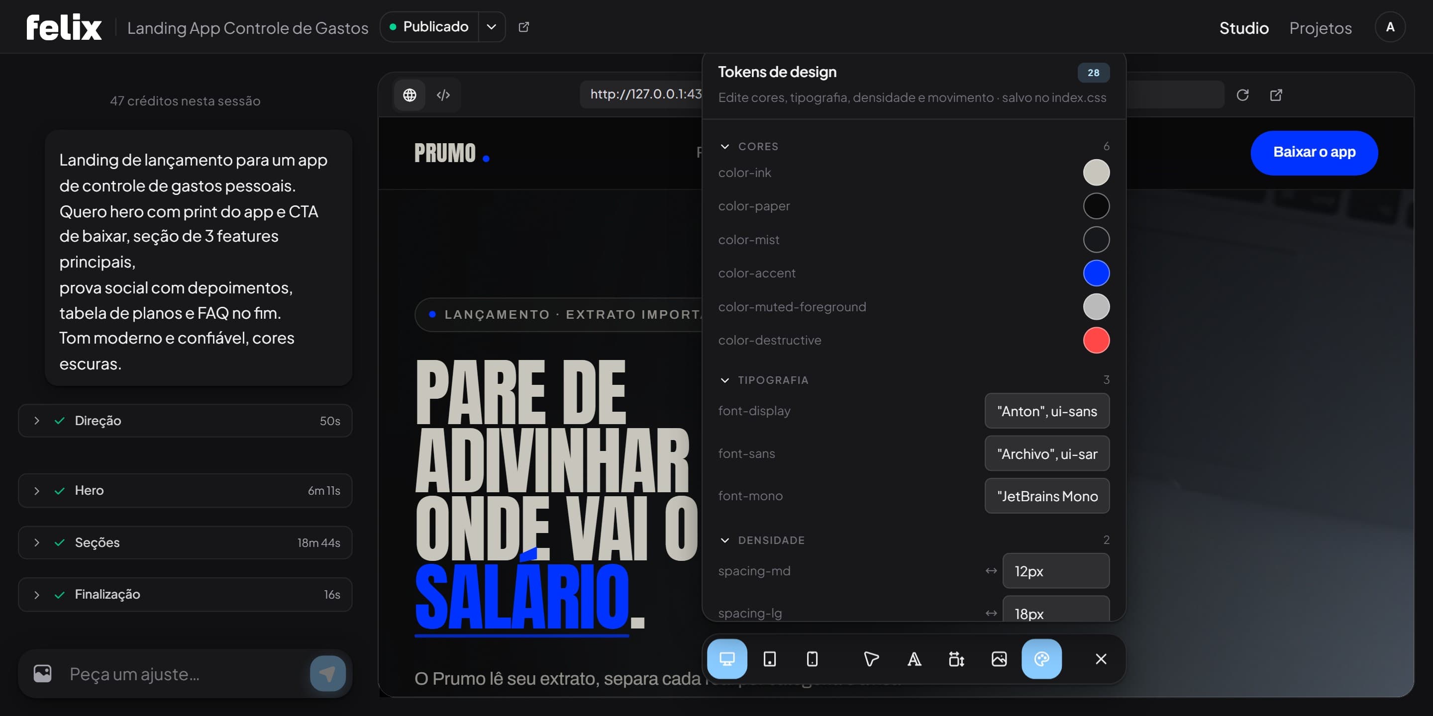 Felix Design: editor com o chat de briefing à esquerda, o preview do site à direita e o painel de tokens de design aberto com cores, tipografia e espaçamento